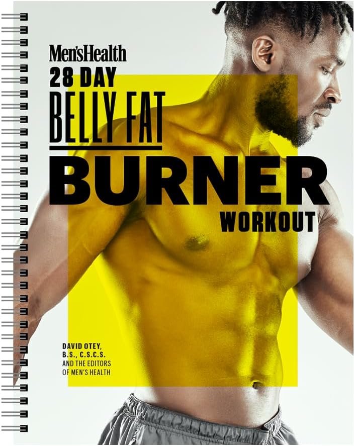 Men’s Health 28-Day Belly Fat Burner Workout Planner: Medium to high-intensity compound exercises to help you burn fat and chisel your abs with a workout planner to keep you on track